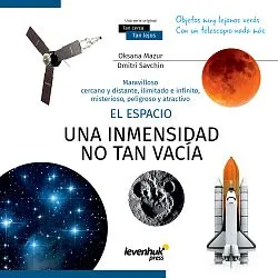 imagen el espacio, una inmensidad no tan vacía. Libro educativo